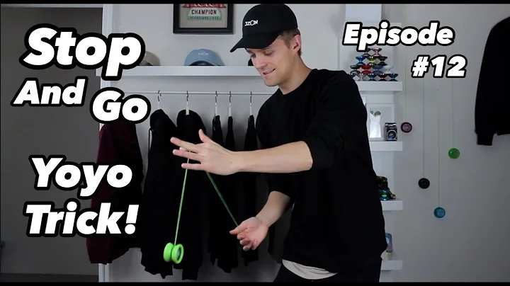 How to Stop and Go [Learn Yoyo Tricks With The World Champion] - Episode 12