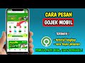 Cara Pesan Gojek Mobil | Cara Pesan Gocar