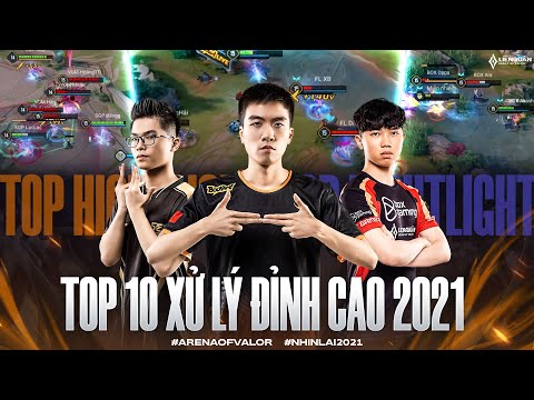 TOP 10 HIGHLIGHTS HAY NHẤT NĂM 2021 CỦA TUYỂN THỦ LIÊN QUÂN VIỆT NAM | XB - Ara - Maris - Bâng...