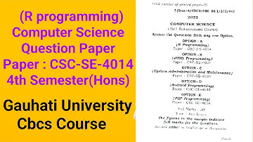 Computer Science Question paper l R programming l 4th Semester l Gauhati University (Cbcs Course) l