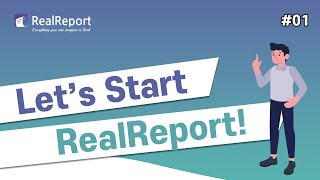 Hello, World? I'm RealReport!