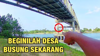 Beginilah Sekarang - Keliling Desa Busung Seri Kuala Lobam Pulau Bintan Kepri