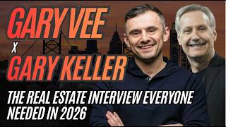 Gary Vee x Gary Keller - The Real Estate Interview Everybody Needs in 2026 | 2026 KW Family Reunion