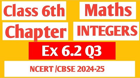 Class 6th Maths NCERT Chapter 6 Integers Ex 6.2 Q3
