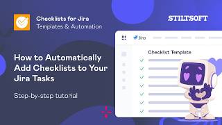Jira Checklist Automation Tutorial: Add Checklists to Your Jira Tasks Automatically screenshot 1