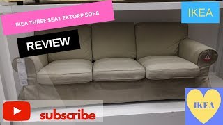 Honest Review of the Ikea Ektorp Sofa (London England)