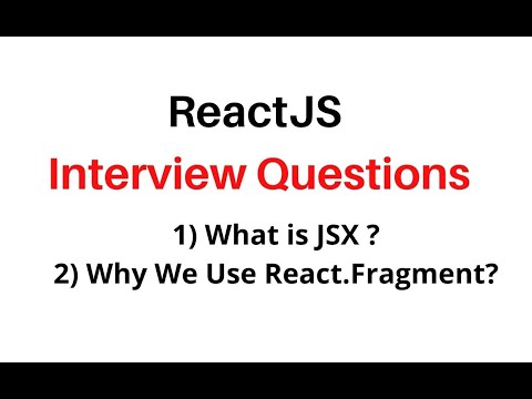 What Is JSX And Fragment in reactjs interview Q&A