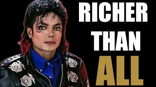 How Michael Jackson Became Richer Than Every Pop Star Alive