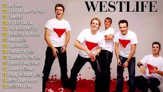 The Best of Westlife Full Album - Westlife Greatest Hits Playlist New 2026#westlife