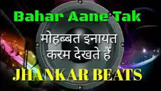 Mohabbat Inayat karam Dekhate Hai Jhankar Beats Remix song DJ Remix | instagram