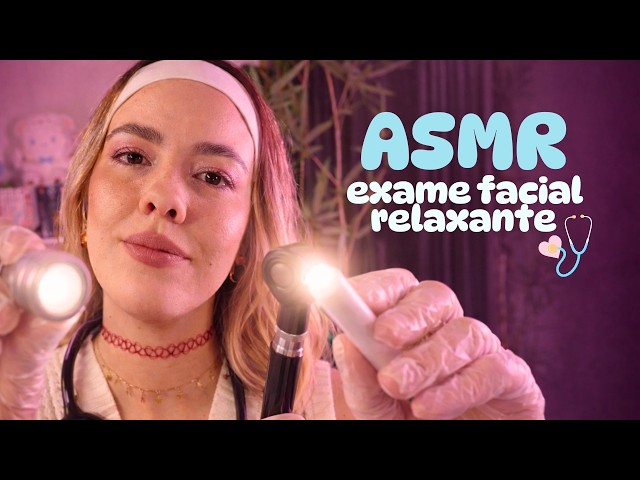 ASMR Gentle Facial Examination 🩺 Medical Roleplay & Soft Voice