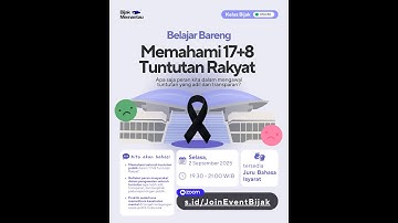 Belajar Bareng: Memahami 17+8 Tuntutan Rakyat