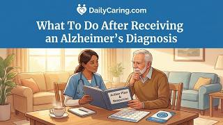 What To Do After Receiving An Alzheimer's Diagnosis