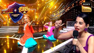 Bumbro Song पर य Dance Uorfi क लग Amazing Champions Ka Tashan Ibd Vs Sd