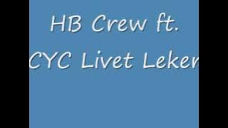 Hb Crew Livet leker