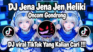 Download lagu DJ JENA JENA JENA HELIKI LIKI | ONCOM GONDRONG REMIX FULL BASS LATEST TIKTOK VIRAL 2026 ‼️