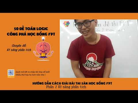Kỹ năng phân tích (Ôn luyện thi học bổng đại học FPT) - youtube