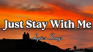 Just Stay With Me 💖 – Romantic Love Song Lyrics | Emotional Pop Ballad