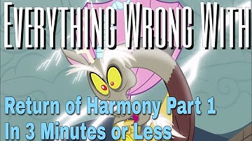 Everything Wrong With Return of Harmony Part 1 in 3 Minutes or Less