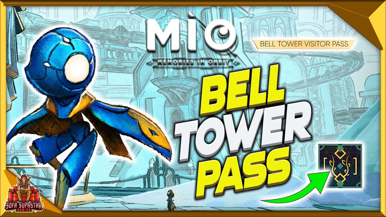 Mio Memories In Orbit How To Get Bell Tower Visitor Pass