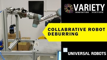 Collaborative Robot: Metal Component Deburring