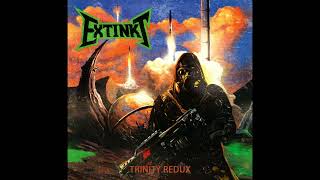 Extinkt - Trinity Redux  (Full Album, 2023)