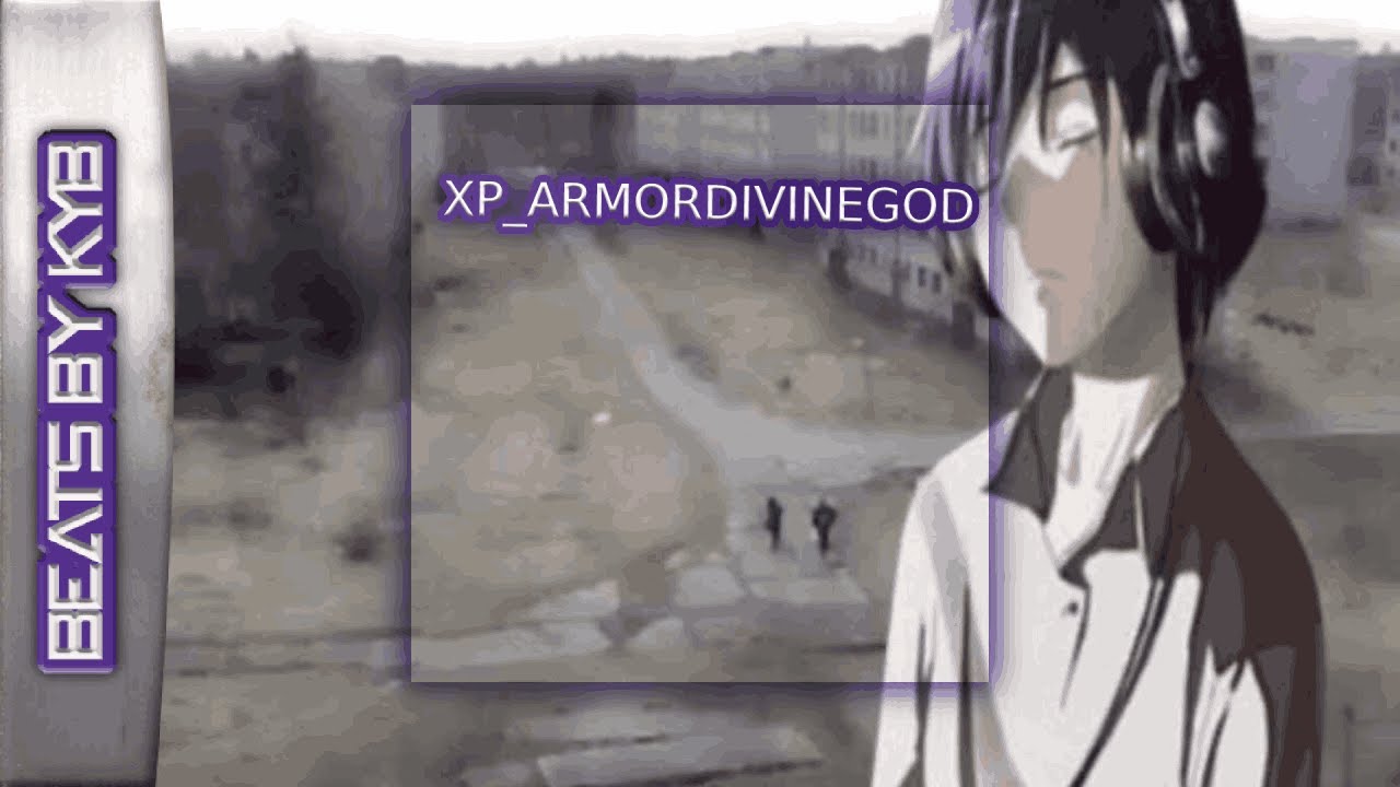 [FREE] Yabujin x Icytwat typebeat "XP_ARMORDIVINEGOD"