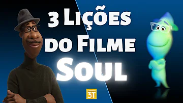 O que aprendemos com o filme Soul da Disney?