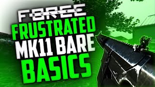 Bullet Force - Frustrated MK11 Bare Basics!