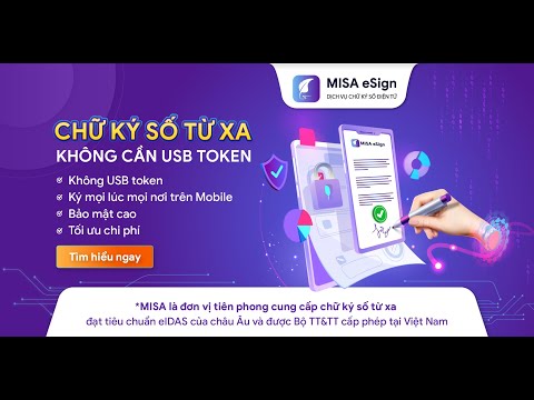Video RA MẮT CHỮ KÝ SỐ TỪ XA MISA ESIGN - KÝ SỐ KIỂU MỚI,... - youtube