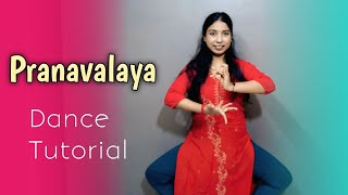 Pranavalaya || Dance Tutorial || Easy 2 Dance 