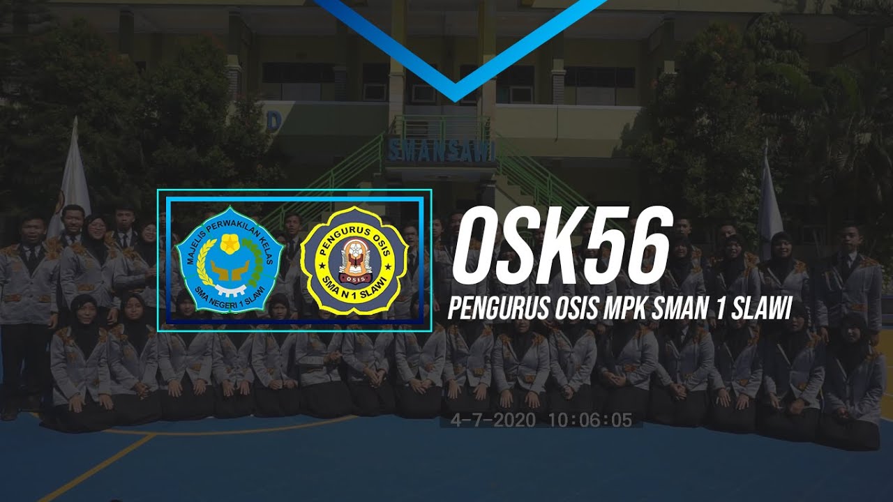 Pengenalan OSIS dan MPK SMA Negeri 1 Slawi - MPLS 2020