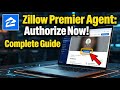 How to authorize your Zillow Premier Agent profile - Complete Guide