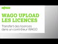 Comment mettre une licence additionnelle dans un automate wago