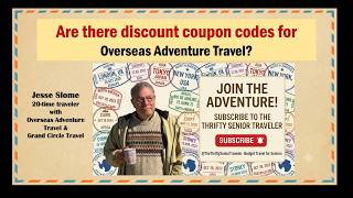 Are There Discount Coupon Codes for Overseas Adventure Travel?