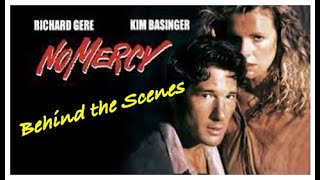 Richard Gere & Kim Basinger - No Mercy - Behind the Scenes