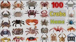Species of crab # 100 crabs name English with pictures # 100 Different types  of crabs.