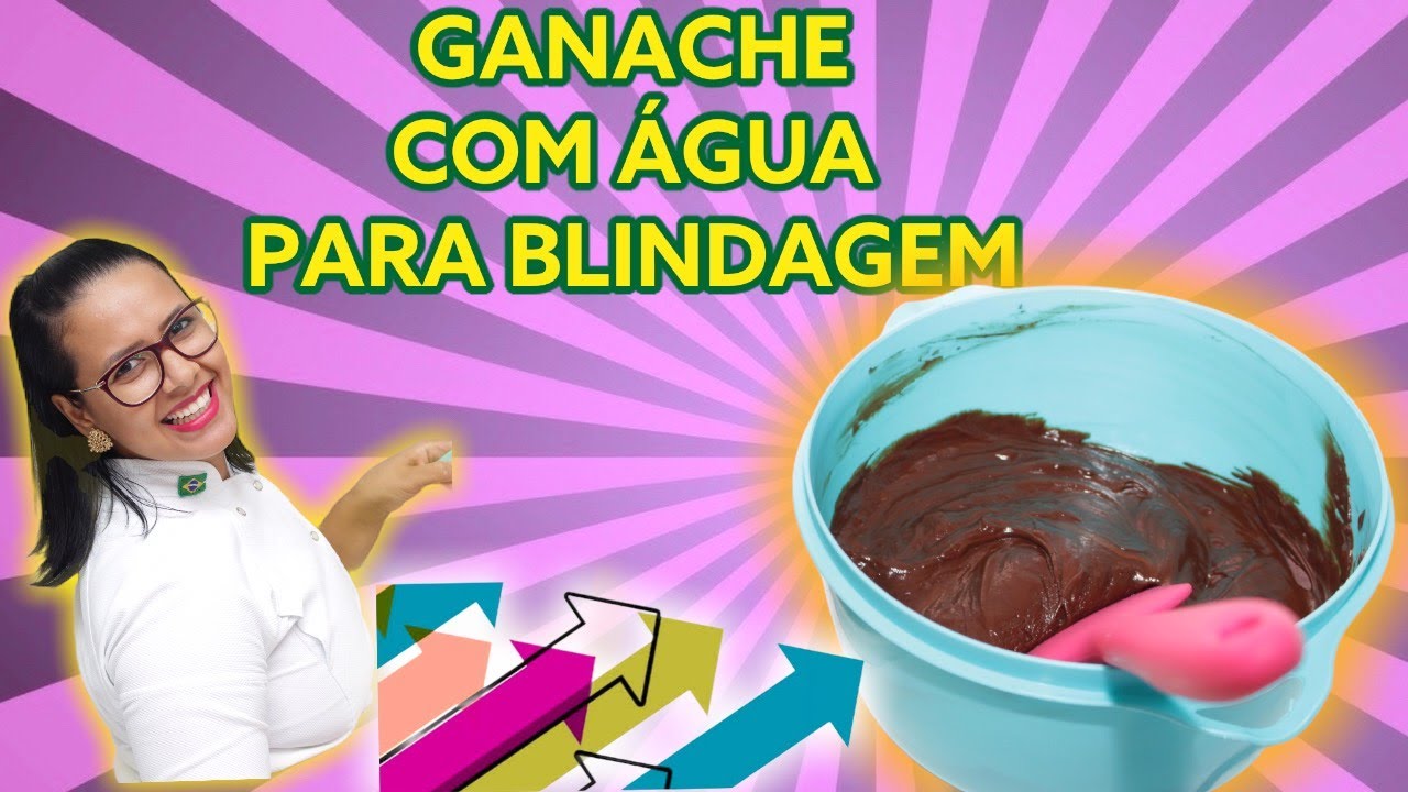 GANACHE COM AGUA para blindagem do bolo | SAMIRA NUNES