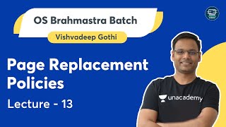 Page Replacement Policies | Lecture 13 | OS Brahmastra Batch | Vishvadeep Gothi
