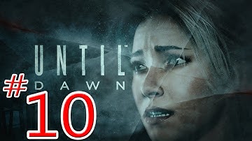 Until Dawn: Part 10 - Fingering (PS4)