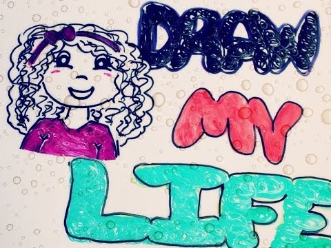 DRAW MY LIFE - DIBUJO MI VIDA
