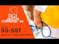 Qué es y para qué sirve un Sistema de Gestión de Seguridad y Salud en el Trabajo (Parte I)