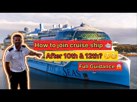 How to join cruise ship 🛳️ After 10th & 12th?🧐🤔 full guidances 👍watch till end|| cruserr_vishal ||