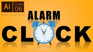 Adobe Illustrator Training | Class 06 | Rotate tool | How to create an Alarm Clock