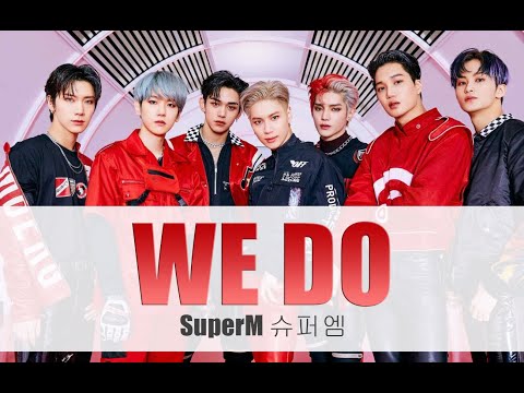 SuperM 슈퍼엠- 'We DO' Easy Lyrics