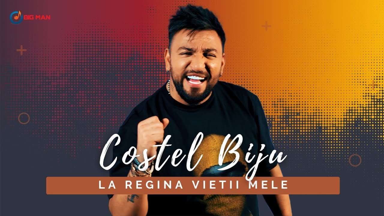 Costel Biju - La regina vietii mele [Videoclip Oficial] 2022