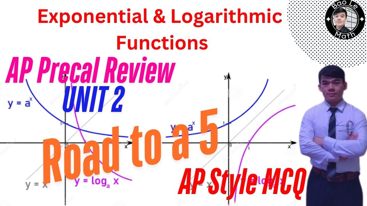 AP Precalculus Review | Unit 2 | Mastering Exponential and Logarithmic ...