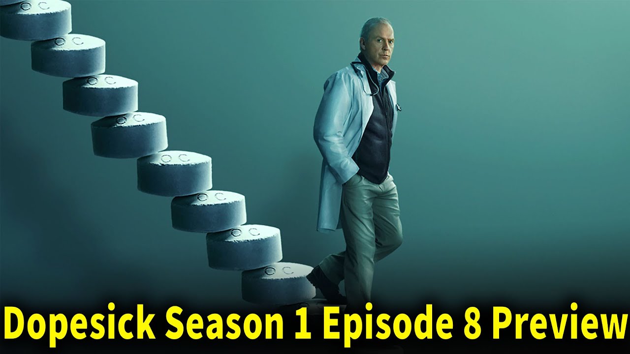 Dopesick Season 1 Episode 8 Preview