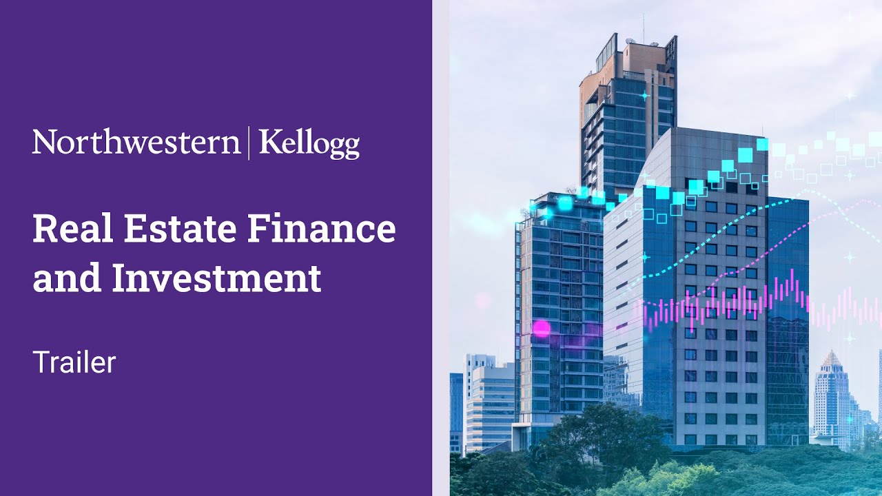 Northwestern University Real Estate Finance and Investment Online