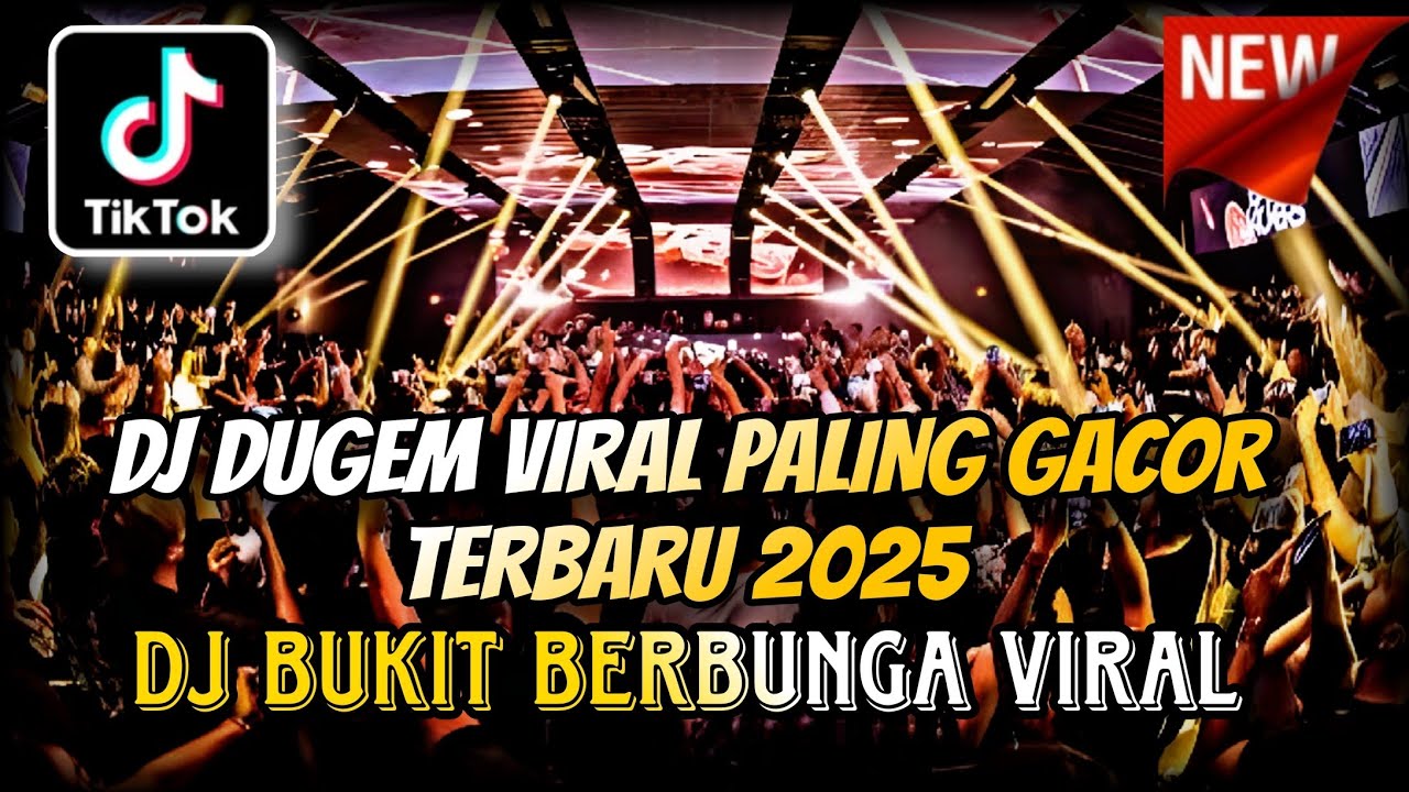 DJ DUGEM VIRAL PALING GACOR TERBARU 2025 ⁉️ Dj Bukit Berbunga Viral ‼️ DJ FUNKOT FULL BASS
